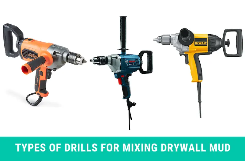 Types of Drills for Mixing Drywall Mud