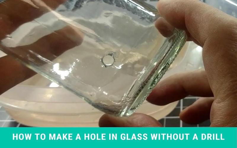 How to Make a Hole in Glass Without a Drill